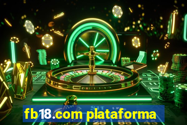 fb18.com plataforma